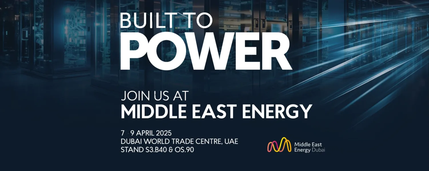 Experience Reliable Backup Power at Middle East Energy 2025